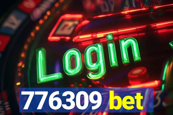 776309 bet